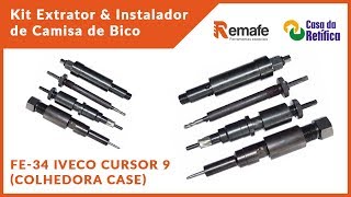 Iveco Cursor 9 (Colhedora CASE) | Kit Extrator e Instalador de Camisa de Bico (FE-34)