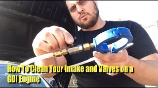 How to Clean Your Intake and Valves on a GDI Engine