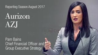 Reporting Season - Aurizon (ASX:AZJ): Pam Bains, Chief Financial Officer